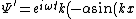 \Psi^{'} = e^{i\omega t} k \left( -\alpha \sin(kx) +\beta \cos(kx) \right)